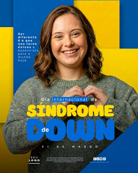 DIA INTERNACIONAL DA SÍNDROME DE DOWN 21 DE MARÇO SOCIAL MEDIA PSD EDITÁVEL 2