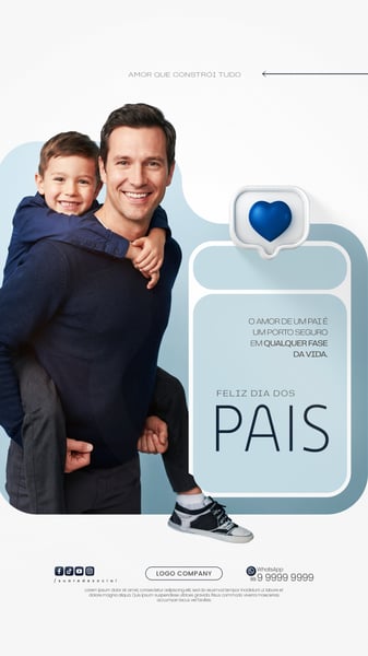 DIA DOS PAIS AMOR DE PAI SOCIAL MEDIA PSD EDITÁVEL 4 STORY
