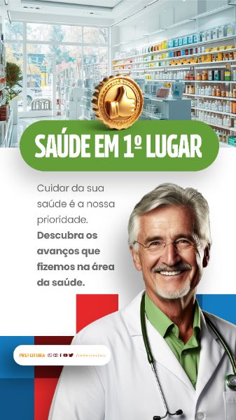 STORY - PREFEITURA - SAUDE EM PRIMEIRO LUGAR