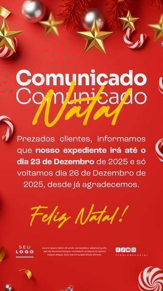 COMUNICADO DE NATAL AVISO ANÚNCIO RECESSO FERIADO SOCIAL MEDIA PSD EDITÁVEL STORY 7