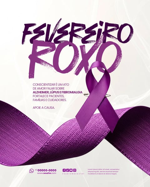 FEVEREIRO ROXO MÊS DE CONSCIENTIZAÇÃO SOBRE ALZHEIMER FIBROMIALGIA E LÚPUS SOCIAL MEDIA PSD EDITÁVEL 5