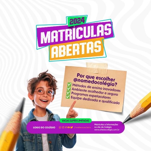 FEED - CAMPANHA - VOLTA ÀS AULAS 2024 - PORQUE ESCOLHER NOSSO COLÉGIO