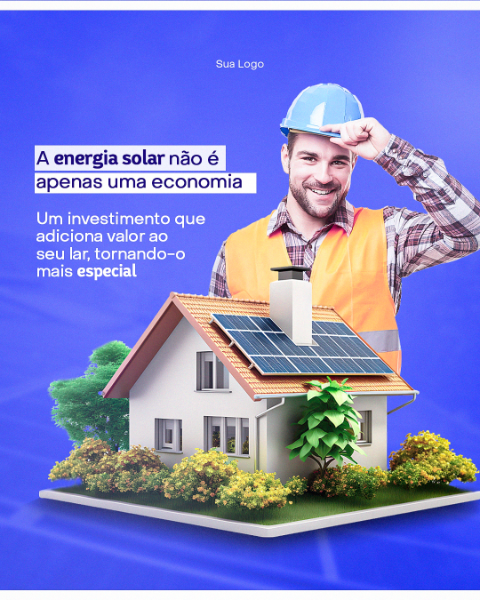 A ENERGIA SOLAR NÃO É APENAS UMA ECONOMIA