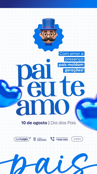 DIA DOS PAIS 10 DE AGOSTO SOCIAL MEDIA PSD EDITÁVEL STORY 8