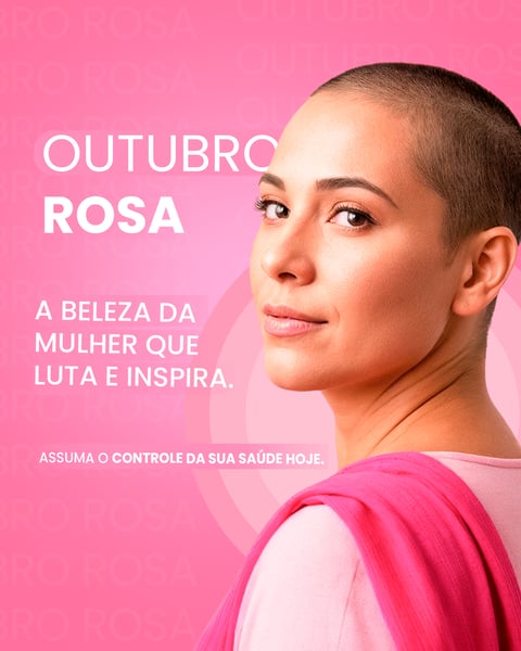 OUTUBRO ROSA A BELEZA DA MULHER QUE LUTA E INSPIRA PSD EDITÁVEL