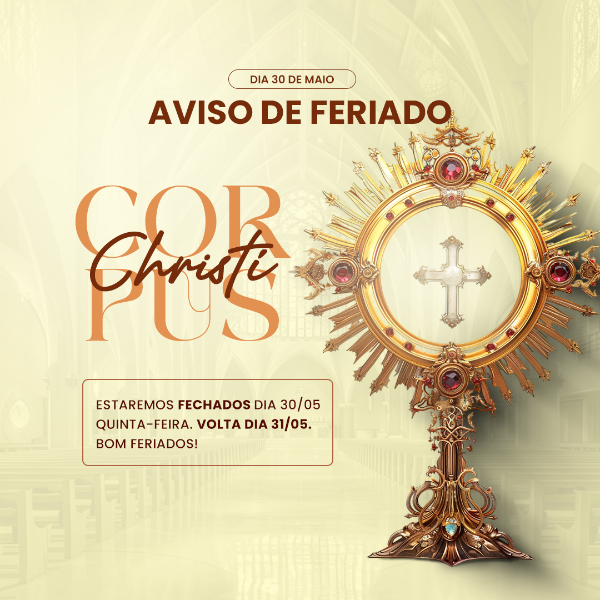 HORÁRIO DE FUNCIONAMENTO CORPUS CHISTI 3