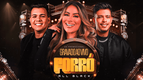 FLYER THUMB CAPA CD BANNER YOUTUBE FORRÓ ALL BLACK PSD EDITÁVEL