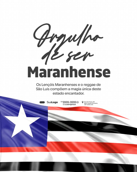 ORGULHO DE SER MARANHENSE SOCIAL MEDIA PSD EDITÁVEL