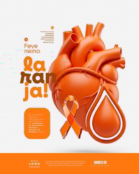 FEVEREIRO LARANJA CAMPANHA NACIONAL DE CONSCIENTIZAÇÃO SOBRE A LEUCEMIA E DOAÇÃO DE MEDULA ÓSSEA SOCIAL MEDIA PSD EDITÁVEL 2