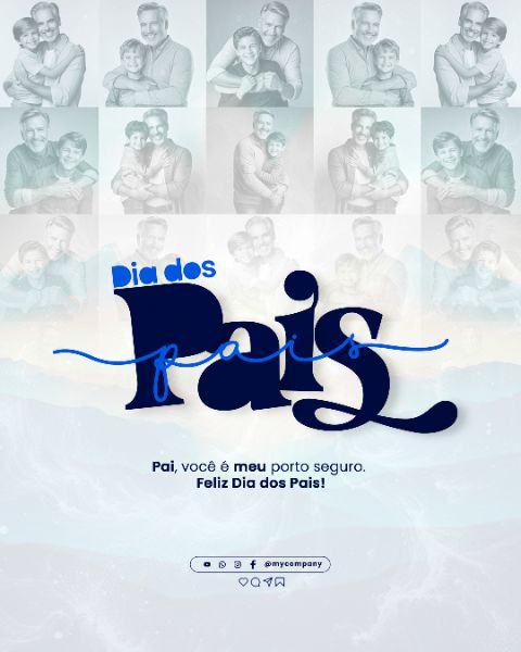 DIA DOS PAIS 11 DE AGOSTO CAMPANHA SOCIAL MEDIA FLYER PSD EDITÁVEL