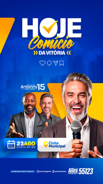 SOCIAL MEDIA POLÍTICA, COMÍCIO DA VITÓRIA, É HOJE, FLYER, STORY