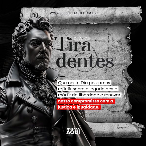 DIA DE TIRADENTES | SOCIAL MEDIA | PSD EDITÁVEL