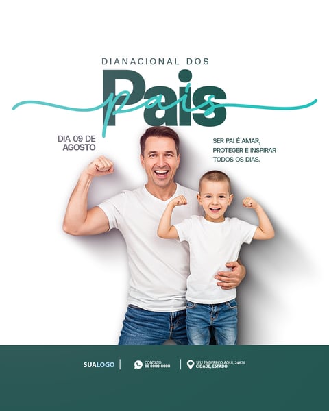 FELIZ DIA DOS PAIS 09 DE AGOSTO 4