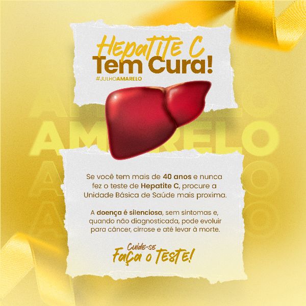 HEPATITE C TEM CURA JULHO AMARELO