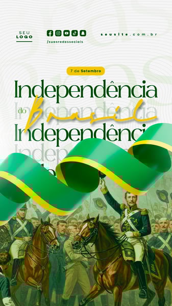 INDEPENDÊNCIA DO BRASIL 7 DE SETEMBRO STORY SOCIAL MEDIA EDITÁVEL