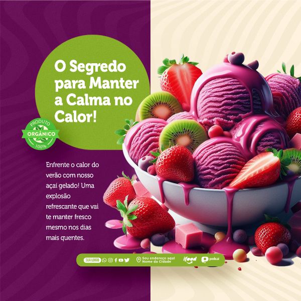 SOCIAL MEDIA - AÇAITERIA - COMO MANTER A CALMA NO CALOR