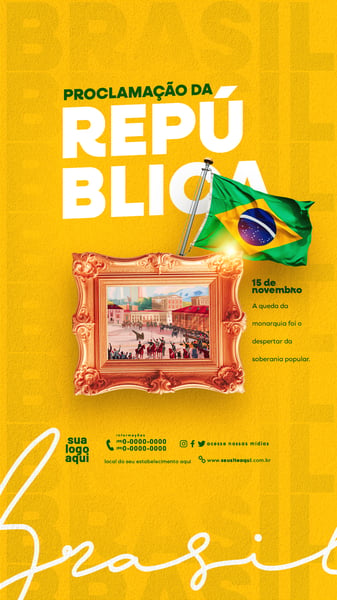 15 DE NOVEMBRO PROCLAMAÇÃO DA REPÚBLICA STORIES (6)