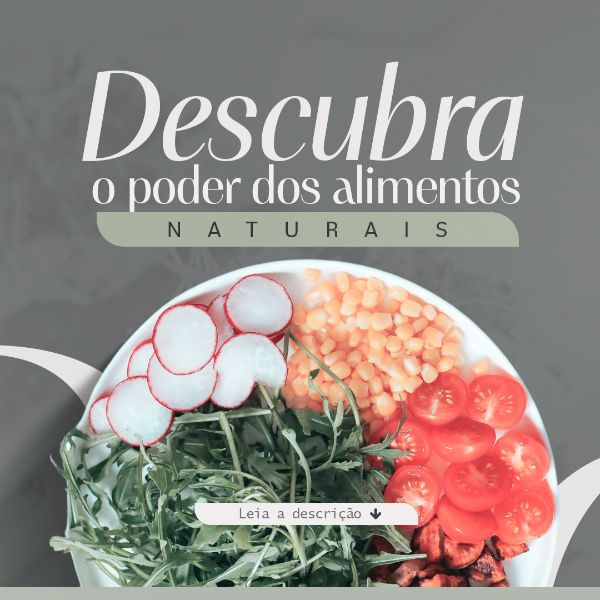 DESCUBRA O PODER DOS ALIMENTOS NUTRICIONISTA PSD EDITÁVEL