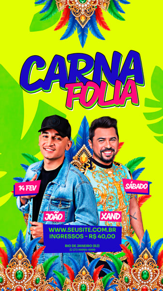 FLYER EVENTO SHOW CARNAVAL CARNAFOLIA COM JOÃO E XAND PSD STORY 51