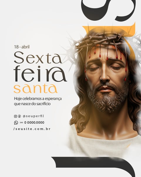 18 DE ABRIL SEXTA-FEIRA SANTA SEMANA SANTA