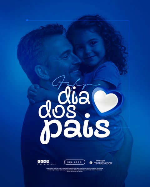 DIA DOS PAIS AGOSTO PAI - FLYER SOCIAL MEDIA PSD EDITÁVEL 17