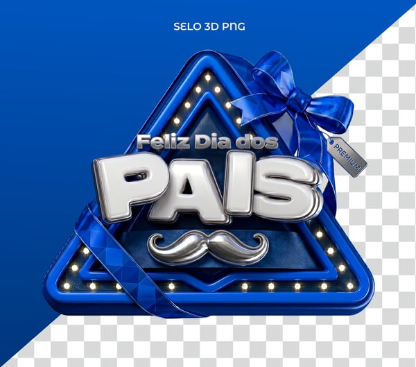 SELO 3D FELIZ DIA DOS PAIS PNG