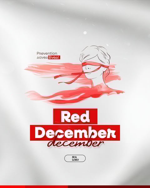 RED DECEMBER MÊS DE LUTA E CONSCIENTIZAÇÃO CONTRA AIDS, HIV E OUTROS STIS SOCIAL MEDIA EDITÁVEL PSD