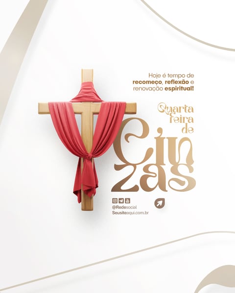 QUARTA-FEIRA DE CINZAS QUARESMA CRISTÃO CATÓLICO SOCIAL MEDIA PSD EDITÁVEL