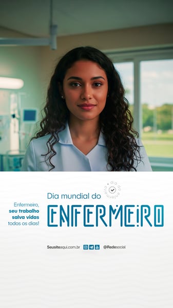 EDZ DIA MUNDIAL DO ENFERMEIRO - 12 DE MAIO SOCIAL MEDIA PSD EDITÁVEL (2)