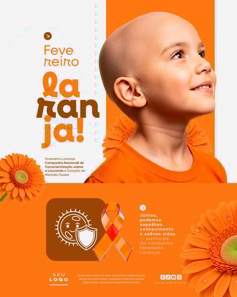 FEVEREIRO LARANJA CAMPANHA NACIONAL DE CONSCIENTIZAÇÃO SOBRE A LEUCEMIA E DOAÇÃO DE MEDULA ÓSSEA SOCIAL MEDIA PSD EDITÁVEL 4
