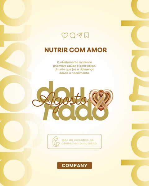 AGOSTO DOURADO MÊS DO ALEITAMENTO MATERNO SOCIAL MEDIA PSD EDITÁVEL 08