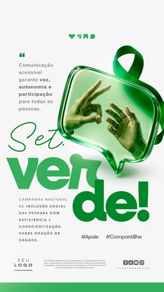 SETEMBRO VERDE CAMPANHA NACIONAL DE INCLUSÃO SOCIAL DAS PESSOAS COM DEFICIÊNCIA E CONSCIENTIZAÇÃO SOBRE DOAÇÃO DE ÓRGÃOS STORY SOCIAL MEDIA PSD EDITÁVEL 1