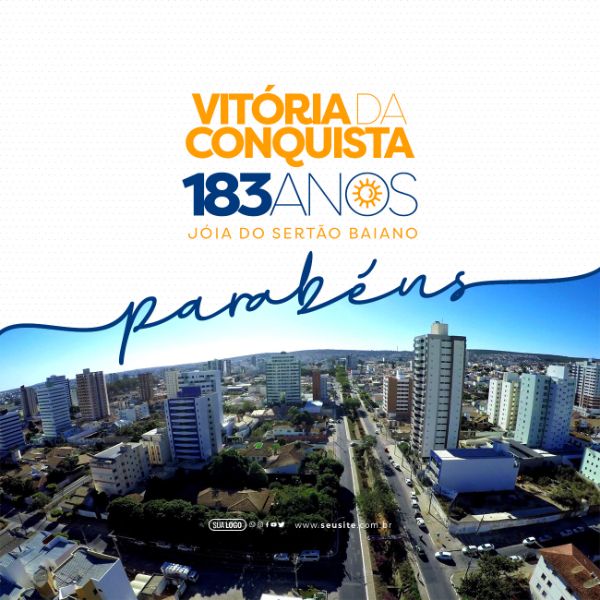 FEED - ANIVERSÁRIO DE VITÓRIA DA CONQUISTA - 09 DE NOVEMBRO