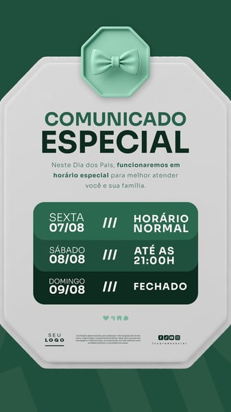 COMUNICADO IMPORTANTE DIA DOS PAIS AVISO HORÁRIO FUNCIONAMENTO STORY SOCIAL MEDIA PSD EDITÁVEL 4
