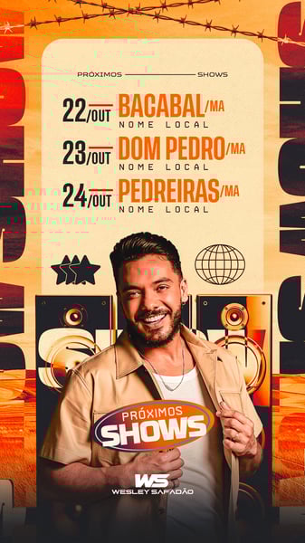 FLYER AGENDA PRÓXIMOS SHOWS WESLEY SAFADÃO FORRÓ E PISEIRO PSD EDITÁVEL