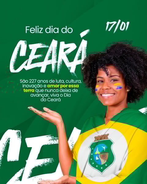 ANIVERSÁRIO DO ESTADO DO CEARÁ 17 DE JANEIRO SOCIAL MEDIA PSD EDITÁVEL 5