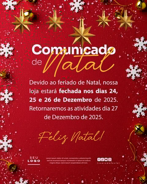 COMUNICADO DE NATAL AVISO ANÚNCIO RECESSO FERIADO SOCIAL MEDIA PSD EDITÁVEL 11