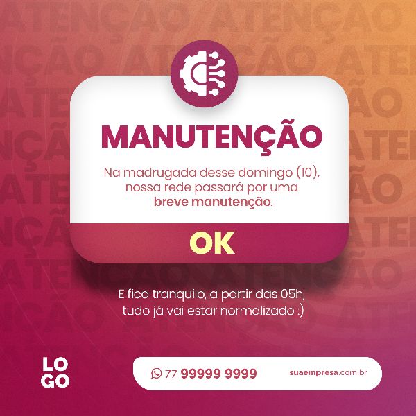 AVISO DE MANUTENÇÃO PROGRAMADA - INTERNET