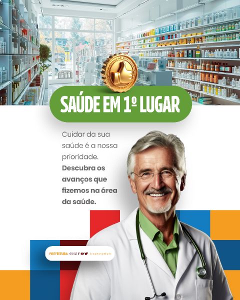 SOCIAL MEDIA - PREFEITURA - SAUDE EM PRIMEIRO LUGAR