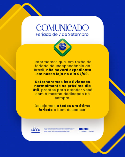COMUNICADO DE FERIADO AVISO 7 DE SETEMBRO INDEPENDÊNCIA DO BRASIL SOCIAL MEDIA PSD EDITÁVEL (5)