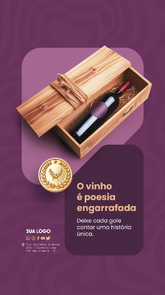 STORY - VINHO - O VINHO É POESIA ENGARRAFADA