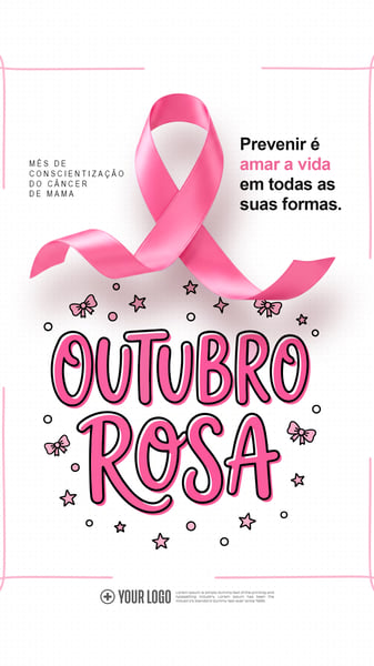 MÊS DE CONSCIENTIZAÇÃO DO CÂNCER DE MAMA PREVENIR É AMAR A VIDA EM TODAS AS SUAS SOCIAL MEDIA PSD STORY