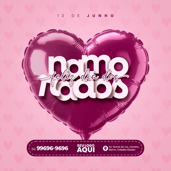 DIA DOS NAMORADOS, VALENTINE'S DAY | SOCIAL MEDIA | PSD EDITÁVEL