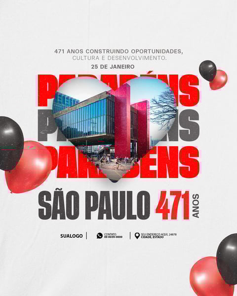 ANIVERSÁRIO PARABÉNS SÃO PAULO 25 DE JANEIRO 471 ANOS SOCIAL MEDIA PSD EDITÁVEL 04