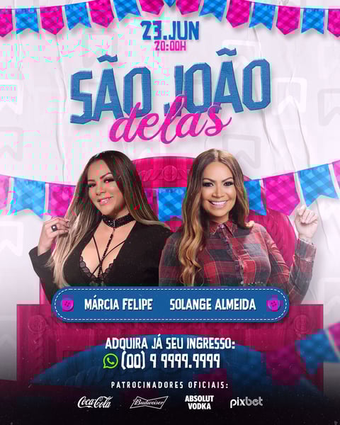 FLYER DE SÃO JOÃO PSD EDITÁVEL FEED SÃO JOÃO DELAS