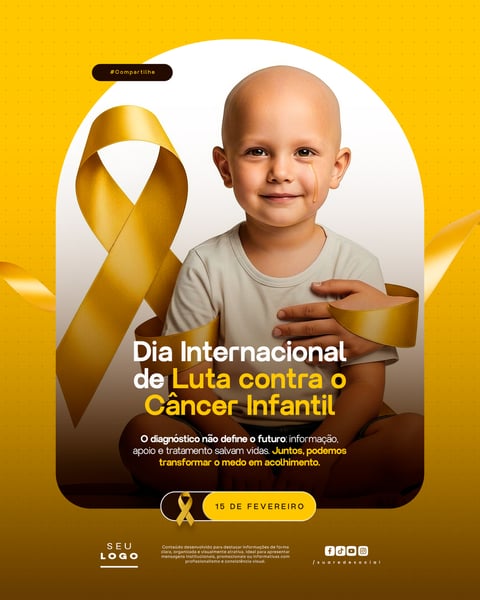 DIA INTERNACIONAL DE LUTA CONTRA O CÂNCER INFANTIL 15 DE FEVEREIRO SOCIAL MEDIA PSD EDITÁVEL 1