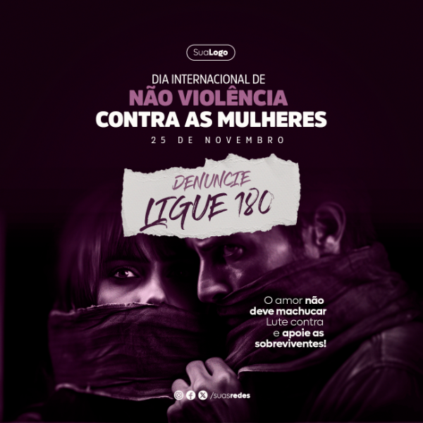 DIA INTERNACIONAL DE NÃO VIOLÊNCIA CONTRA AS MULHERES 25 DE NOVEMBRO SOCIAL MEDIA PSD.PSD