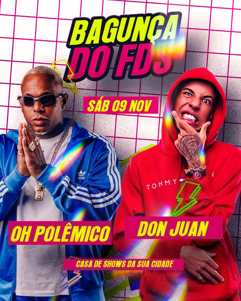 EVENTO BAGUNÇA DO FDS