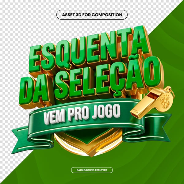 SELO 3D IA ESQUENTA SELEÇÃO JOGO BRASIL COPA SOCIAL MEDIA PNG