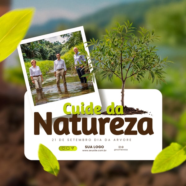 JZH PRESERVAR CUIDAR DA NATUREZA FRASE DIA DA ARVORE 21 DE SETEMBRO SOCIAL MEDIA PSD EDITVEL